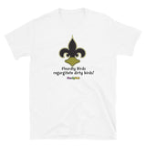Fleurdly Bird Regurgitate Dirty Bird T Shirt